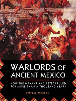 cover image of Warlords of Ancient Mexico